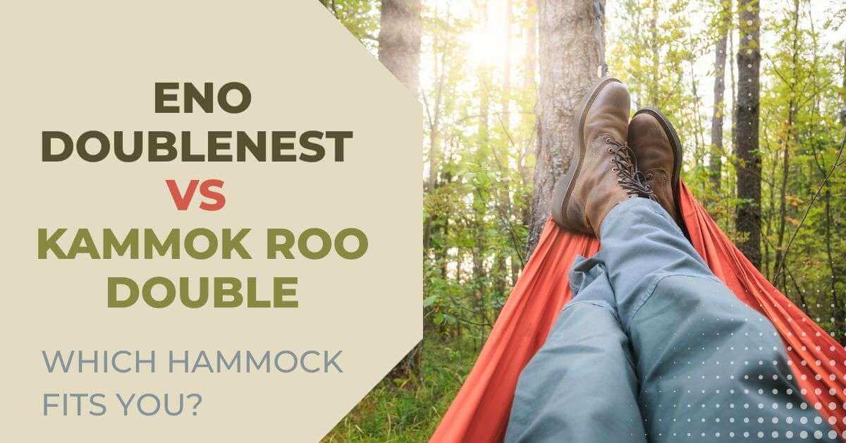 ENO DoubleNest vs Kammok Roo Double