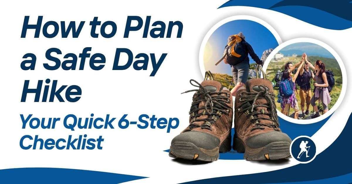 How to Plan a Safe Day Hike